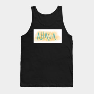 Ahava is Love Tank Top